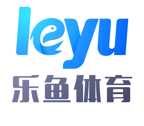 乐鱼体育(leyu)官网下载 - 百万用户信赖的在线体育娱乐平台